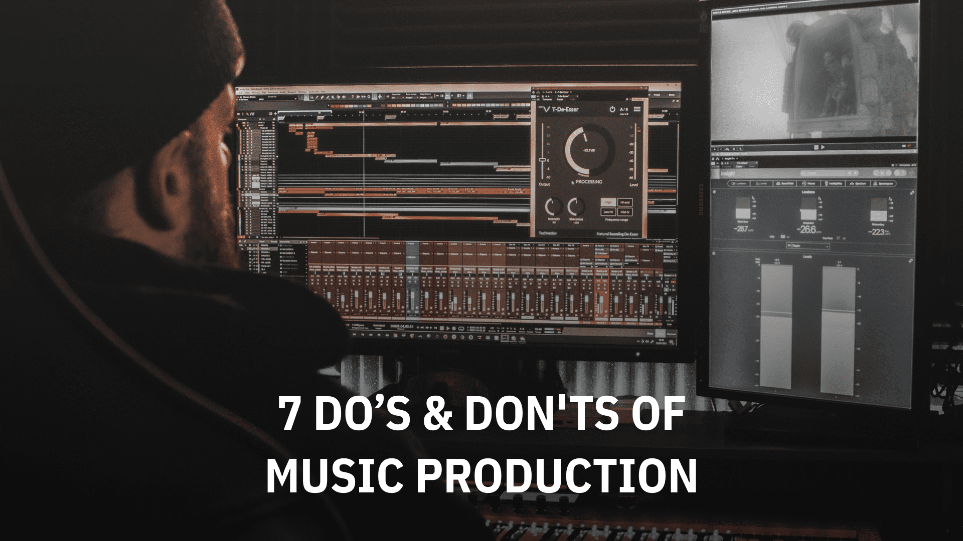 7 Do’s & Don'ts of Music Production