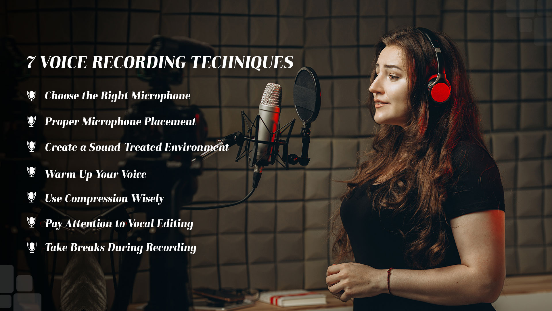 7 Voice Recording Techniques